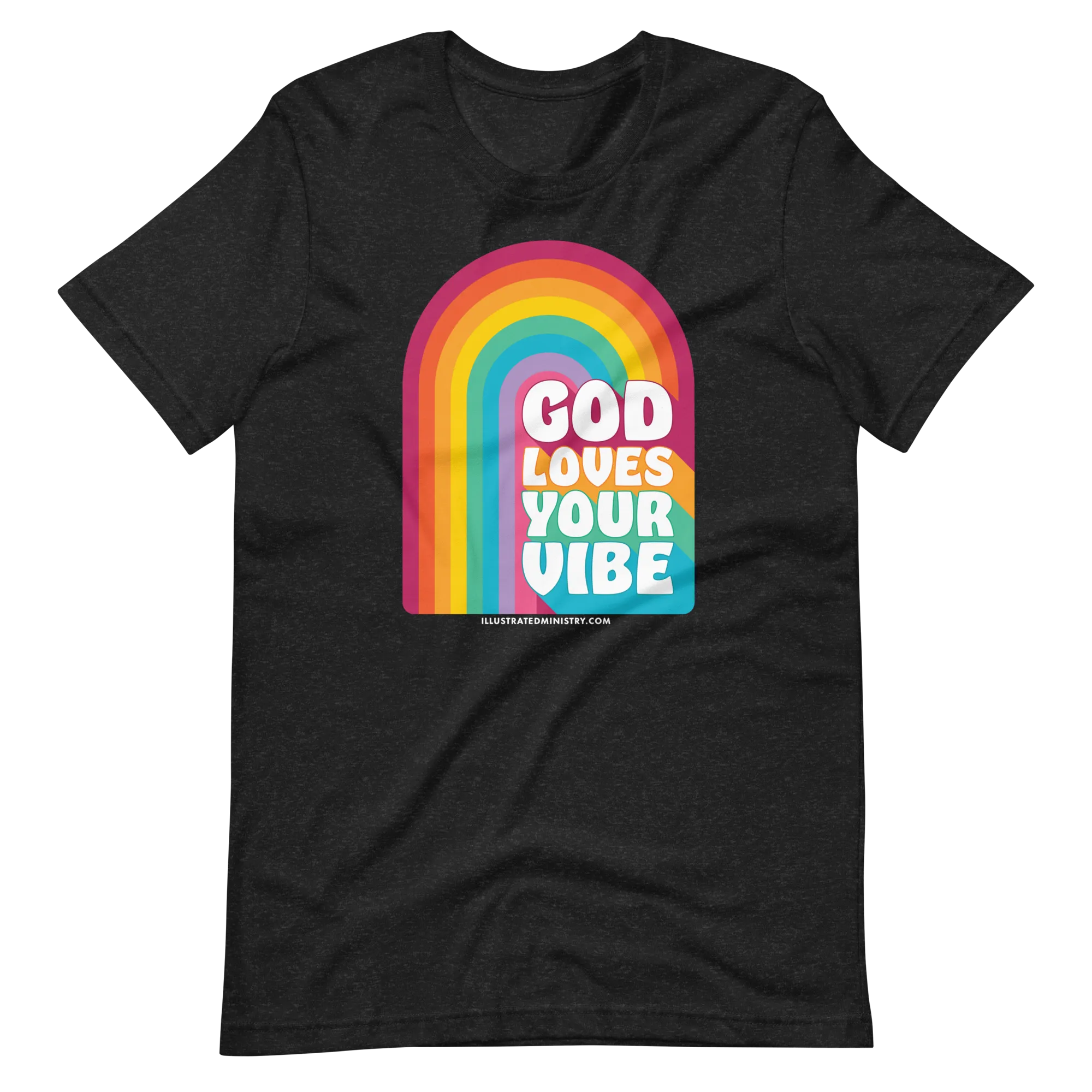 "God Loves Your Vibe" T-Shirt (Unisex)